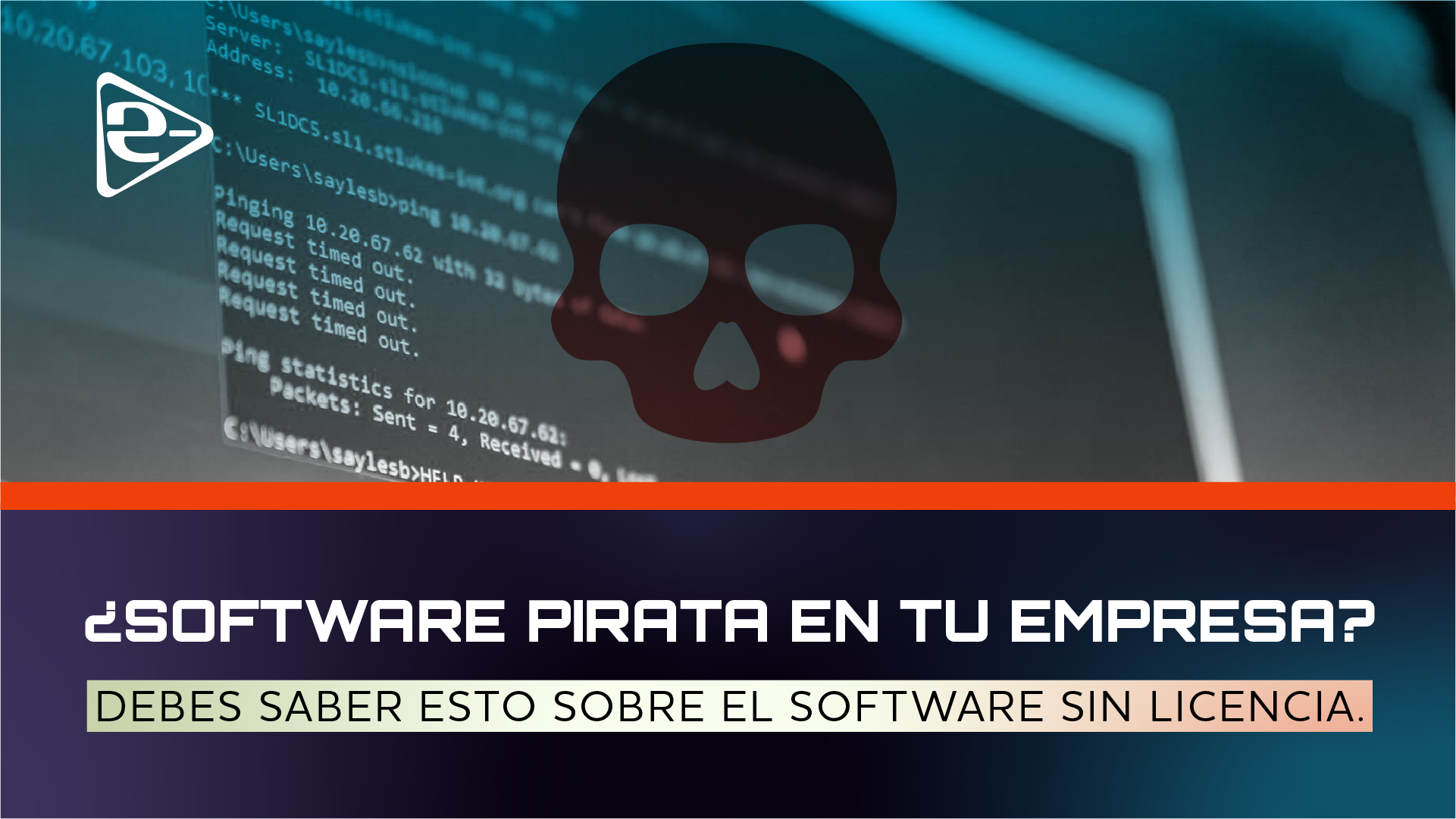 Los riesgos del Software Pirata en las empresas: Un Atajo Peligroso